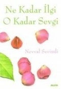Cover: Ne Kadar Ilgi O Kadar Sevgi - Alfa Basim Yayim Dagitim