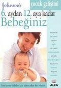 Cover: 6. Aydan 12. Aya Kadar Bebeginiz - Alfa Basim Yayim Dagitim