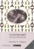 Cover: Yanomam&ouml;; Savasa Doganlar - Epsilon Yayincilik