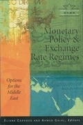 Cover: Monetary Policy & Exchange Rate Regimes - American University in Cairo Press