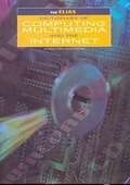 Cover: The Elias Dictionary of Computing Multimedia and the Internet - Elias Modern Publishing House