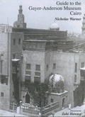 Cover: Guide to the Gayer-Anderson Museum Cairo - Supreme Council of Antiquities