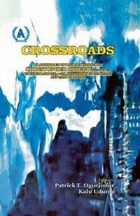 Abbildung von: Crossroads. an Anthology of Poems in Honour of Christopher Okigbo - Apex Books