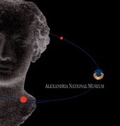 Cover: Alexandria National Museum - Supreme Council of Antiquities