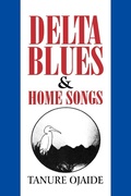 Abbildung von: Delta Blues and Other Home Songs - Kraft Books