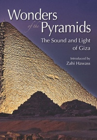 Abbildung von: Wonders of the Pyramids - Misr Company for Sound, Light and Cinema