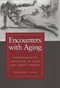 Enlarge image Cover: Encounters with Aging - University of California Press