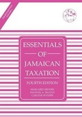 Bild: Essentials of Jamaican Taxation 4th Edition Volume 1 - Cfm Publications