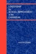 Cover: Leadership for School Improvement in the Caribbean - Des, Uwi