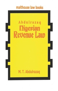 Abbildung von: Nigerian Revenue Law - Malthouse Press Ltd,Nigeria
