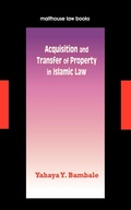 Bild: Acquisition and Transfer of Property in Islamic Law - Malthouse Press Ltd,Nigeria