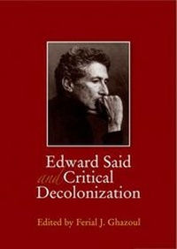 Enlarge image Cover: Edward Said and Critical Decolonization - The American University in Cairo Press