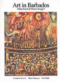 Cover: Art in Barbados - Ian Randle Publishers,Jamaica