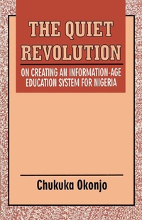 Abbildung von: The Quiet Revolution - Spectrum Books Ltd ,Nigeria