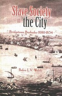 Abbildung von: Slave Society in the City - Ian Randle Publishers,Jamaica