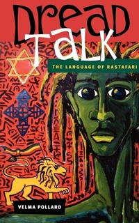 Enlarge image Cover: Dread Talk - University of the West Indies Press