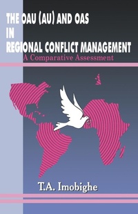 Abbildung von: The OAU (AU) and OAS in Regional Conflict Management - Spectrum Books Ltd ,Nigeria
