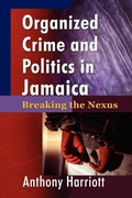 Cover: Organizational Crime and Politics in Jamaica - Canoe Press