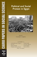 Cover: Political and Social Protest in Egypt - The American University in Cairo Press