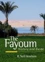 Cover: The Fayoum - The American University in Cairo Press