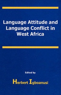 Abbildung von: Language Attitude and Language Conflict in West Africa - Enicrownfit Publishers