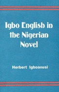 Cover: Igbo English in the Nigerian Novel - Enicrownfit Publishers