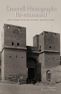Cover: Creswell Photographs Re-examined - The American University in Cairo Press