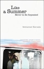 Cover: Like a Summer Never to be Repeated - The American University in Cairo Press