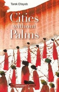 Enlarge image Cover: Cities Without Palms - The American University in Cairo Press