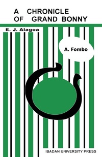 Abbildung von: A Chronicle of Grand Bonny - Onyoma Research Publications