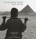Cover: Re:viewing Egypt - The American University in Cairo Press