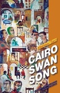 Cover: Cairo Swan Song - The American University in Cairo Press