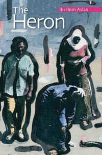 Enlarge image Cover: The Heron - The American University in Cairo Press