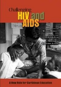 Enlarge image Cover: Challenging HIV and AIDS - Ian Randle Publishers,Jamaica