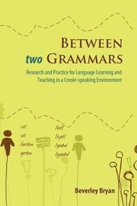 Enlarge image Cover: Between Two Grammars - Ian Randle Publishers,Jamaica