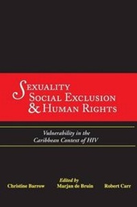 Enlarge image Cover: Sexuality, Social Exclusion and Human Rights - Ian Randle Publishers,Jamaica