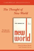 Cover: The Thought of New World - Ian Randle Publishers,Jamaica