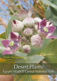 Abbildung von: Desert Plants of Egypt's Wadi El Gemal National Park - The American University in Cairo Press