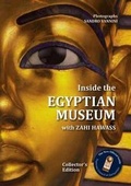Cover: Inside the Egyptian Museum with Zahi Hawass - The American University in Cairo Press