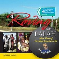 Abbildung von: Roving With Lalah - Ian Randle Publishers,Jamaica