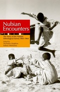 Cover: Nubian Encounters - The American University in Cairo Press