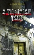 Cover: A Tunisian Tale - The American University in Cairo Press