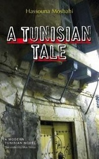 Enlarge image Cover: A Tunisian Tale - The American University in Cairo Press
