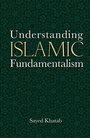 Cover: Understanding Islamic Fundamentalism - The American University in Cairo Press
