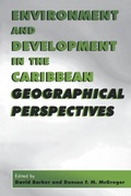 Cover: Environment and Development in the Caribbean - University of the West Indies Press