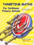 Cover: Targeting Maths for Caribbean Primary Schools: Grade 4 - Royards Publishing Co