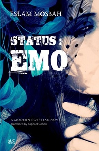 Enlarge image Cover: Status: Emo - The American University in Cairo Press