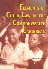Abbildung von: Elements of Child Law in the Commonwealth Caribbean - University of the West Indies Press