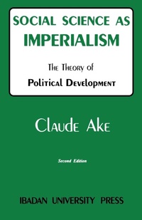 Abbildung von: Social Science as Imperialism - Ibadan University Press