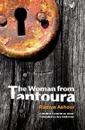 Cover: The Woman from Tantoura - The American University in Cairo Press